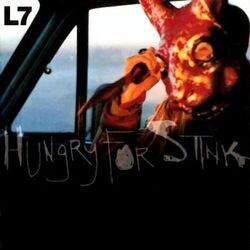 Fuel My Fire by L7