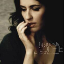Dis Quand Reviendras-tu Chords by La Grande Sophie