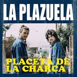 Placeta De La Charca Ukulele Chords by La Plazuela