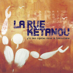 La Rue Ketanou by La Rue Kétanou