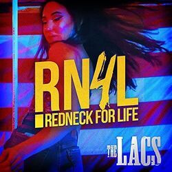 Redneck For Life Chords by The Lacs