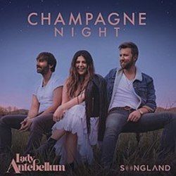 Champagne Night Chords by Lady A (Lady Antebellum)