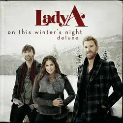 Christmas Through Your Eyes by Lady A (Lady Antebellum)