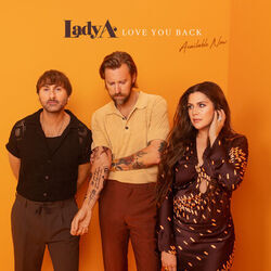 Love You Back  Chords by Lady A (Lady Antebellum)