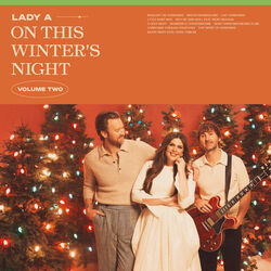 Why We Sing Noel Chords by Lady A (Lady Antebellum)