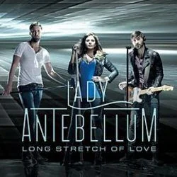 Long Stretch Of Love Chords by Lady Antebellum