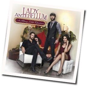 All I Want For Christmas Is You Chords by Lady Antebellum
