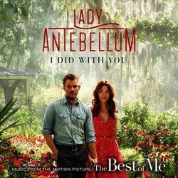 I Did With You Chords by Lady Antebellum