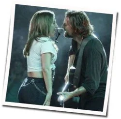 Diggin My Grave (feat. Bradley Cooper) Chords by Lady Gaga