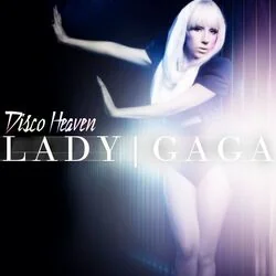 Disco Heaven Chords by Lady Gaga