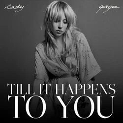 Till It Happens To You Chords by Lady Gaga