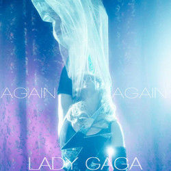 Again Again Chords by Lady Gaga