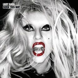 Bloody Mary  by Lady Gaga