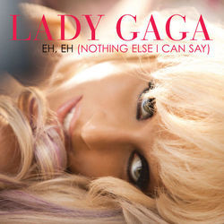 Eh Eh Nothing Else I Can Say Bass Tab by Lady Gaga