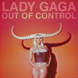 Out Of Control Chords by Lady Gaga
