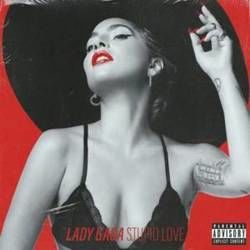 Stupid Love Chords by Lady Gaga