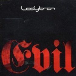 Evil by Ladytron