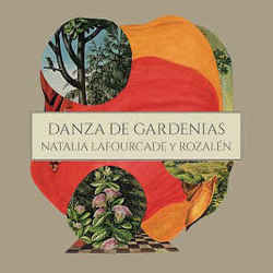 Danza De Gardenias by Natalia Lafourcade