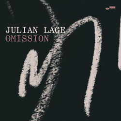 Omission Intro by Julian Lage