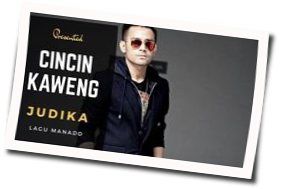 Cincin Kaweng Chords by Lagu Manado