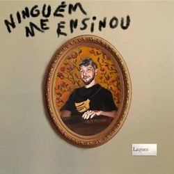 Ninguém Me Ensinou Chords by Lagum