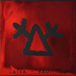 Laika bass tabs for Bad times