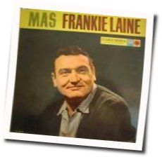Blazing Saddles Chords by Frankie Laine