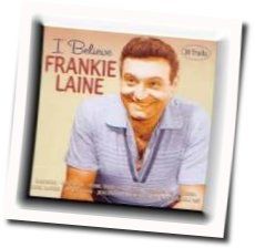 I Believe Chords by Frankie Laine