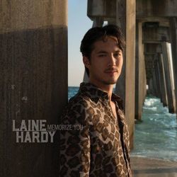 Memorize You by Laine Hardy