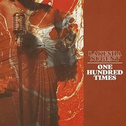 One Hundred Times Chords by Lakesha Nugent