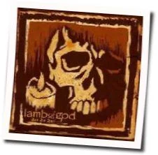 Set To Fail (ver2) Tab by Lamb Of God