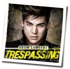 Trespassing by Adam Lambert