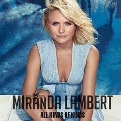 All Kinds Of Kinds Ukulele by Miranda Lambert