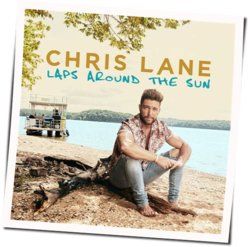 All The Right Problems Chords by Chris Lane