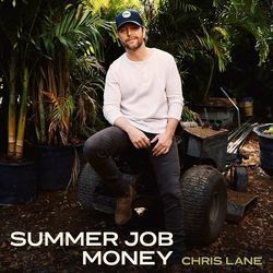 Summer Job Money Chords by Chris Lane