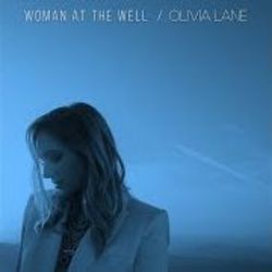 Woman At The Well by Olivia Lane