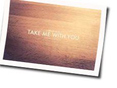 Take Me With You Chords by Samuel Lane