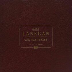 One Way Street Chords by Mark Lanegan