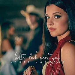 Better Luck Next Guy Chords by Lanie Gardner