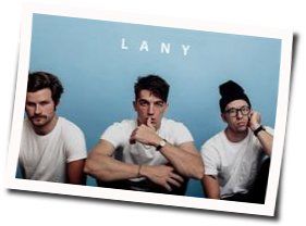 Taking Me Back Chords by LANY