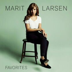 Have You Ever Chords by Marit Larsen