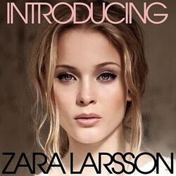 When Worlds Collide by Zara Larsson