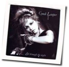 All Through The Night Chords by Cyndi Lauper