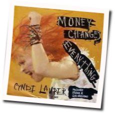 Money Changes Everything  Chords by Cyndi Lauper