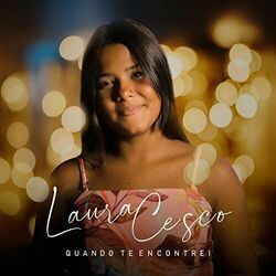 Quando Te Encontrei Chords by Laura Cesco