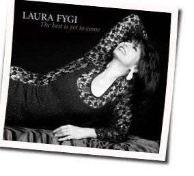 The Good Life Chords by Laura Fygi