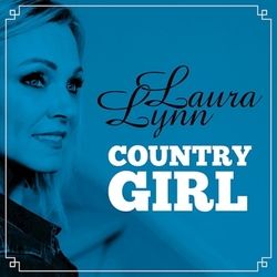 Country Girl by Laura Lynn