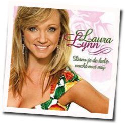 Dans Je De Hele Nacht Met Mij Chords by Laura Lynn