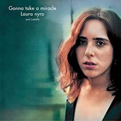 Gonna Take A Miracle Chords by Laura Nyro