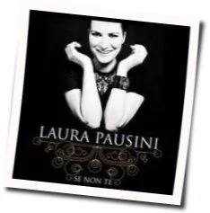 Se Non Te Chords by Laura Pausini